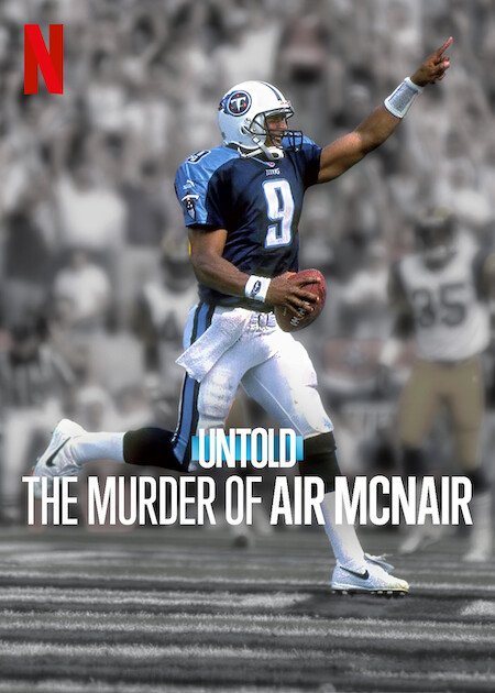 Steve McNair Documentary Premiering August 20th on Netflix